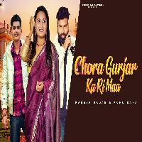 Chora Gurjar Ka Ri Maa Shrikant Kasana Muskan Passi New Haryanavi Song 2023 By Mahesh Nagar,Nonu Rana Poster